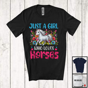 MacnyStore - Just A Girl Who Loves Horses; Adorable Flowers Floral Farm Animals Lover; Farmer Group T-Shirt