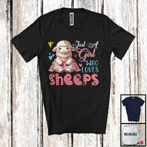 MacnyStore - Just A Girl Who Loves Sheeps; Lovely Flowers Floral Farm Animal Sheep; Farmer Lover T-Shirt