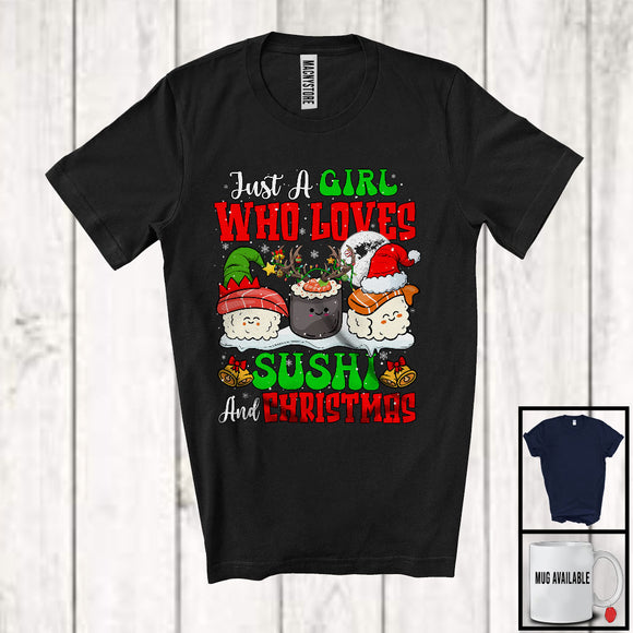 MacnyStore - Just A Girl Who Loves Sushi And Christmas; Lovely X-mas Santa Elf Reindeer Sushi; Japanese Food T-Shirt