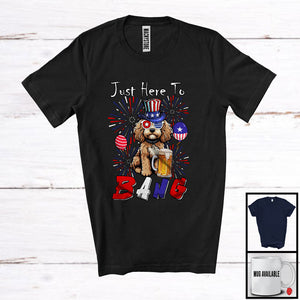 MacnyStore - Just Here To Bang, Adorable 4th Of July American Flag Cockapoo Drinking Beer, Drunker Patriotic T-Shirt