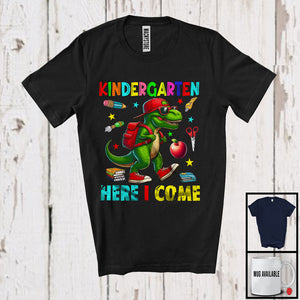 MacnyStore - Kindergarten Here I Come, Joyful First Day Of School T-Rex Dinosaur, Student Teacher Group T-Shirt