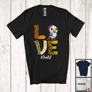 MacnyStore - LOVE; Adorable Parrot Leopard Animal Lover; Dentist Matching Careers Jobs Family T-Shirt