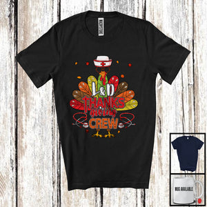 MacnyStore - L&D Thanksgiving Crew; Lovely Thanksgiving Turkey Tail Autumn; Nurse Nursing Lover T-Shirt