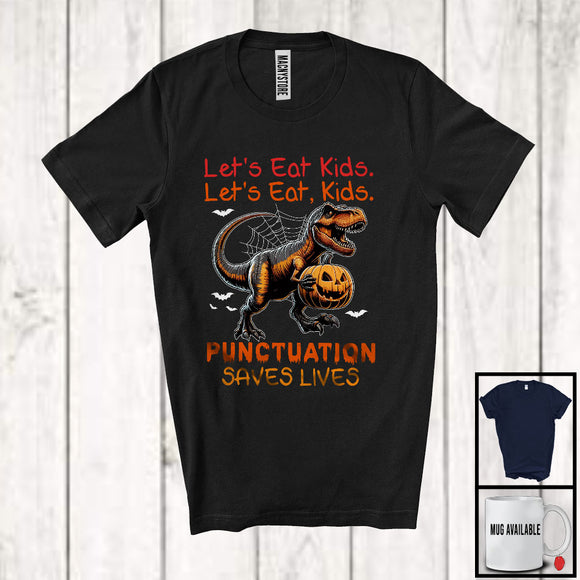 MacnyStore - Let's Eat Kids Punctuation Saves Lives; Awesome Halloween T-Rex Pumpkin; Grammar Teacher T-Shirt