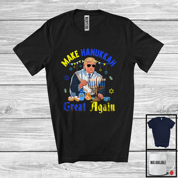 MacnyStore - Make Hanukkah Great Again; Humorous Hanukkah Menorah Trump President; Patriotic Group T-Shirt