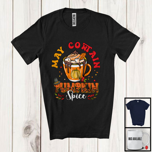 MacnyStore - May Contain Pumpkin Spice; Awesome Thanksgiving Leopard Autumn Coffee; Family Group T-Shirt