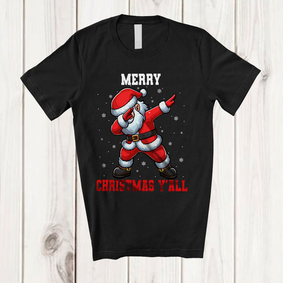 MacnyStore - Merry Christmas Y'all; Amusing Christmas Dabbing Santa; Snowing X-mas Family Group T-Shirt