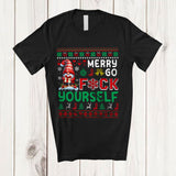 MacnyStore - Merry Go F*ck Yourself; Amazing Christmas Gnome Sweater; Pajama Matching X-mas Family Group T-Shirt