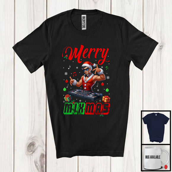 MacnyStore - Merry Mixmas; Joyful Christmas Men Santa DJ Dancer; Snow Matching X-mas Music Lover T-Shirt