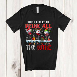 MacnyStore - Most Likely To Drink All The Wine; Humorous Christmas Naughty Santa Wine; Drinking T-Shirt