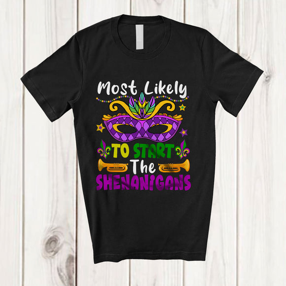 MacnyStore - Most Likely To Start All The Shenanigans; Wonderful Mardi Gras Mask Beads; Festive Parade T-Shirt