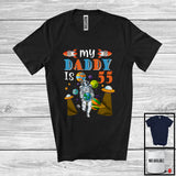 MacnyStore - My Daddy Is 55; Adorable Happy 55th Birthday Astronaut Space Lover; Matching Boys Family Group T-Shirt