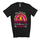 MacnyStore - My Favorite Hair Stylist Calls Me Mom, Amazing Mother's Day Flowers Rainbow, Family Group T-Shirt