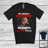 MacnyStore - My Favorite Reindeers Call Me Football Player; Humorous Christmas Sport Playing; X-mas Team T-Shirt