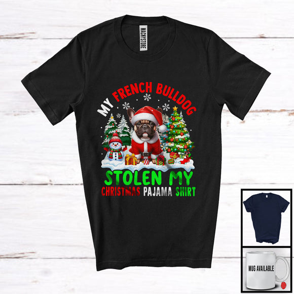 MacnyStore - My French Bulldog Stolen My Christmas Pajama Shirt; Amazing X-mas Tree Snowing; Family T-Shirt