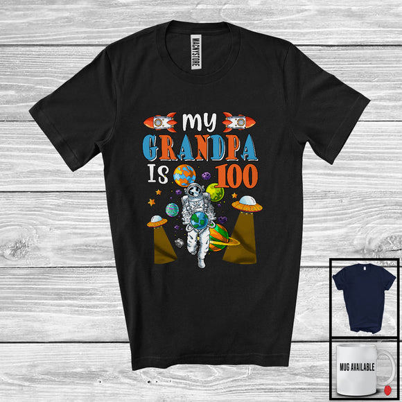 MacnyStore - My Grandpa Is 100; Adorable Happy 100th Birthday Astronaut Space; Matching Boys Family Group T-Shirt