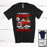 MacnyStore - My Reindeer Ran Away Now I Drive A Pickup Truck; Humorous Christmas Santa Driver; Family T-Shirt