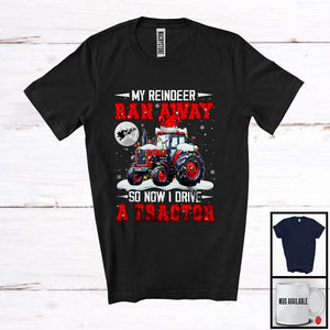 MacnyStore - My Reindeer Ran Away Now I Drive A Tractor; Humorous Christmas Santa Driver; Family T-Shirt