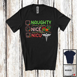 MacnyStore - Naughty Nice NICU; Cheerful Christmas Snowing Around Santa; Nurse Family Group T-Shirt