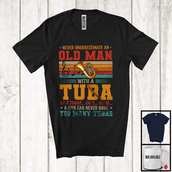 MacnyStore - Never Underestimate An Old Man With A Tuba, Cool Vintage Retro Musical Instruments Player T-Shirt