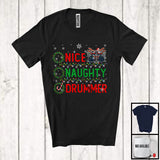 MacnyStore - Nice Naughty Drummer; Amazing Christmas Santa List; X-mas Musical Instruments T-Shirt