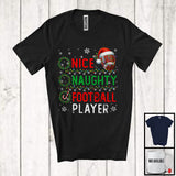 MacnyStore - Nice Naughty Football Player; Amazing Christmas Santa List; X-mas Sport Player Team T-Shirt