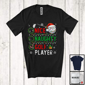 MacnyStore - Nice Naughty Golf Player; Amazing Christmas Santa List; X-mas Sport Player Team T-Shirt