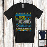 MacnyStore - Nice Naughty Hanukkah; Humorous Chanukah Sweater Pajama Menorah Dreidel; Family Group T-Shirt