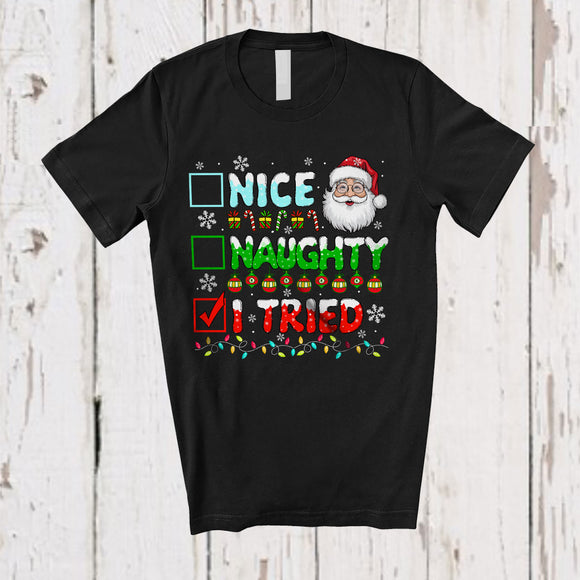 MacnyStore - Nice Naughty I Tried; Fantastic Christmas Naughty Santa Face; X-mas Lights Family Snowing T-Shirt