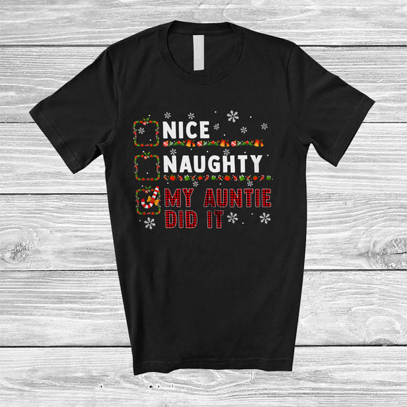 MacnyStore - Nice Naughty My Auntie Did It; Wonderful Christmas Red Plaid Santa Snowing; Family Group T-Shirt