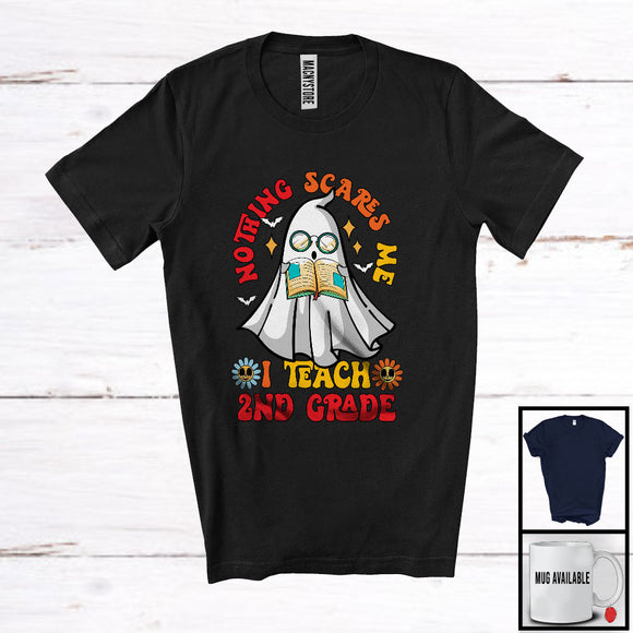 MacnyStore - Nothing Scares Me I Teach 2nd Grade; Awesome Halloween Costume Boo Ghost; Teacher T-Shirt