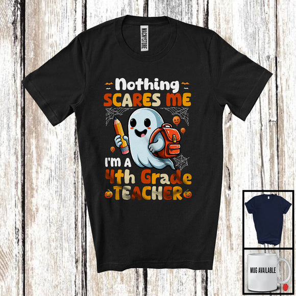 MacnyStore - Nothing Scares Me I'm A 4th Grade Teacher; Adorable Halloween Costume Boo Ghost; Family Group T-Shirt