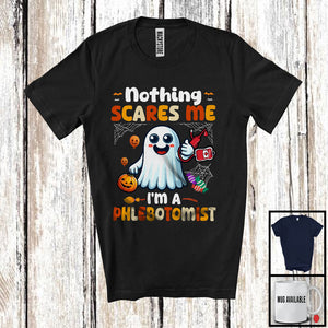 MacnyStore - Nothing Scares Me I'm A Phlebotomist; Adorable Halloween Costume Boo Ghost; Family Group T-Shirt