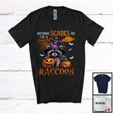 MacnyStore - Nothing Scares Me I'm A Raccoon, Lovely Halloween Raccoon Witch, Matching Wild Animal Lover T-Shirt