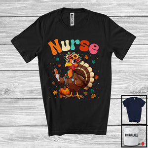 MacnyStore - Nurse; Adorable Thanksgiving Turkey Flowers; Working Matching Careers Jobs Proud T-Shirt