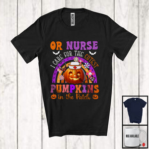 MacnyStore - OR Nurse Care For The Cutest Pumpkins In The Patch; Happy Halloween Pumpkin Rainbow T-Shirt