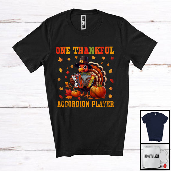 MacnyStore - One Thankful Accordion Player; Joyful Thanksgiving Turkey Musical Instruments; Fall Pumpkins T-Shirt