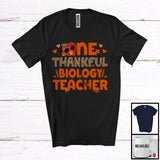 MacnyStore - One Thankful Biology Teacher; Proud Thanksgiving Fall Turkey Face; Matching Teacher Group T-Shirt