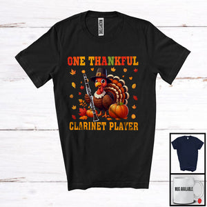 MacnyStore - One Thankful Clarinet Player; Joyful Thanksgiving Turkey Musical Instruments; Fall Pumpkins T-Shirt