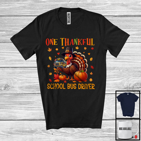 MacnyStore - One Thankful School Bus Driver, Amazing Thanksgiving Turkey Lover Fall Leaves, Careers Proud T-Shirt