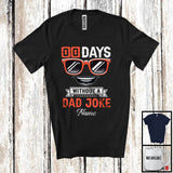 MacnyStore - Personalized 00 Days Without A Dad Joke, Humorous Father's Day Sunglasses, Custom Name Family T-Shirt