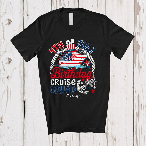 MacnyStore - Personalized 4th Of July Birthday Cruise Squad; Amazing Custom Name Family; US Flag Patriotic T-Shirt