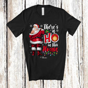 MacnyStore - Personalized A Ho In This House; Humorous Christmas Custom Name Naughty Santa Adult; Family T-Shirt