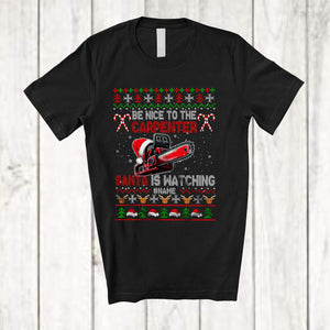 MacnyStore - Personalized Be Nice To The Carpenter; Amusing Christmas Sweater Santa; Custom Name Family T-Shirt