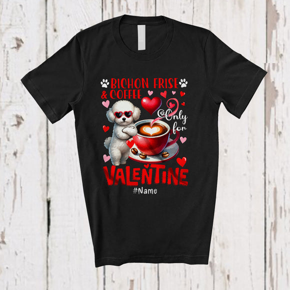 MacnyStore - Personalized Bichon Frise And Coffee Only For Valentine; Lovely Custom Name Single; Animal T-Shirt