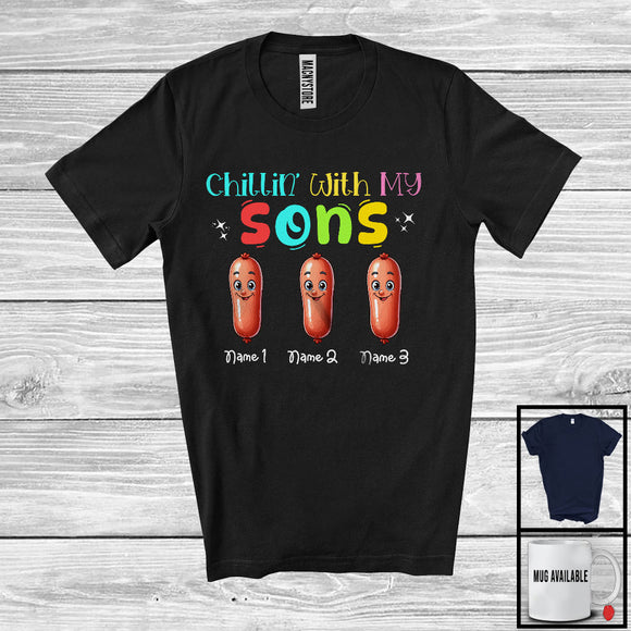 MacnyStore - Personalized Chillin' With My Son; Lovely Three Sausage Custom Name; Food Lover T-Shirt