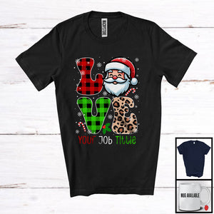 MacnyStore - Personalized Custom Job Title LOVE; Awesome Christmas Plaid Leopard Santa; Family Group T-Shirt