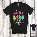 MacnyStore - Personalized Custom Name Aunt Of A 2025 1st Grade Graduate; Amusing Mother's Day Graduation T-Shirt