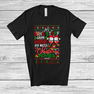 MacnyStore - Personalized Custom Name Bake Stuff Drink Wine Christmas Movies; Amusing Sweater Drinking T-Shirt