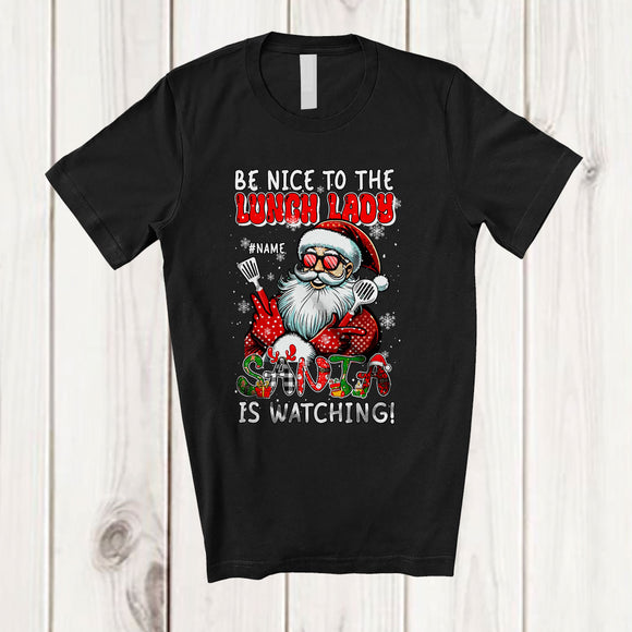 MacnyStore - Personalized Custom Name Be Nice To The Lunch Lady; Amusing Christmas Santa Naughty; Family T-Shirt